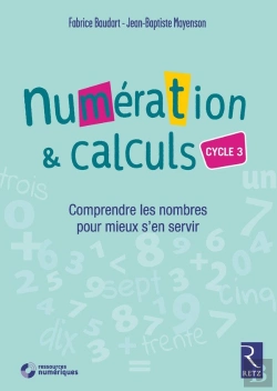 Bertrand.pt - Numération & Calculs ; Cycle 3 (Édition 2018)