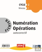 Numération, Opérations ; Cycle 2, Niveau 3 ; Maternelle Grande Section ; Fichier