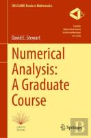 Numerical Analysis: A Graduate Course