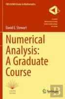 Numerical Analysis: A Graduate Course
