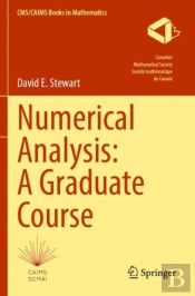 Numerical Analysis: A Graduate Course