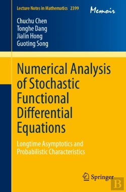 Bertrand.pt - Numerical Analysis Of Stochastic Functional Differential Equations