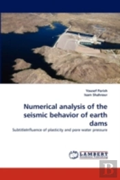 Numerical Analysis Of The Seismic Behavi