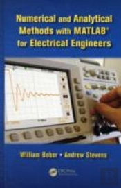 Numerical And Analytical Methods With Matlab For Electrical Engineers