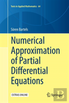 Numerical Approximation Of Partial Differential Equations