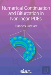 Numerical Continuation And Bifurcation In Nonlinear Pdes