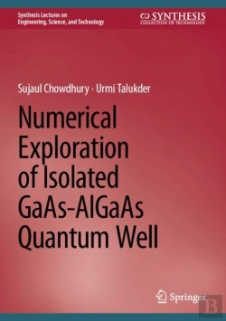 Bertrand.pt - Numerical Exploration Of Isolated Gaas-Algaas Quantum Well