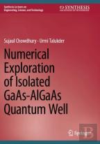 Numerical Exploration Of Isolated Gaas-Algaas Quantum Well
