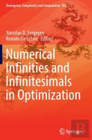 Numerical Infinities And Infinitesimals In Optimization