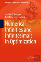 Numerical Infinities And Infinitesimals In Optimization