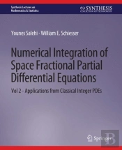 Numerical Integration Of Space Fractional Partial Differential Equations