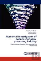 Numerical Investigation Of Cyclones For Agro-Processing Industry