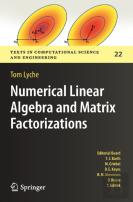 Numerical Linear Algebra And Matrix Factorizations