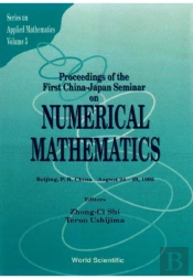 Numerical Mathematics - Proceedings Of The First China-Japan Joint Seminar