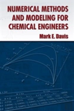 Bertrand.pt - Numerical Methods And Modeling For Chemical Engineers