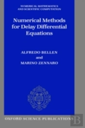 Numerical Methods For Delay Differential Equations