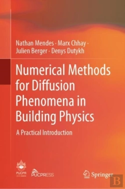 Bertrand.pt - Numerical Methods For Diffusion Phenomena In Building Physics