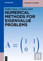 Numerical Methods For Eigenvalue Problems
