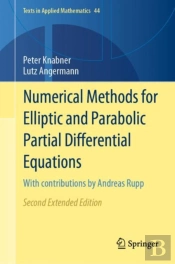 Numerical Methods For Elliptic And Parabolic Partial Differential Equations