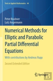 Numerical Methods For Elliptic And Parabolic Partial Differential Equations