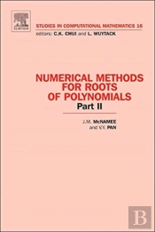 Numerical Methods For Roots Of Polynomials - Part Ii