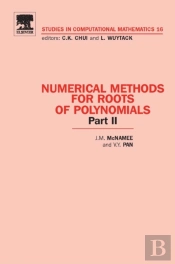 Numerical Methods For Roots Of Polynomials - Part Ii