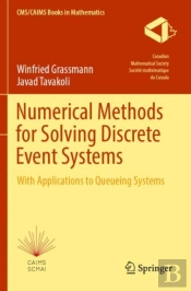 Numerical Methods For Solving Discrete Event Systems