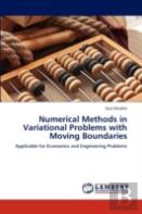 Numerical Methods In Variational Problems With Moving Boundaries