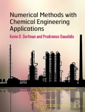 Numerical Methods With Chemical Engineering Applications