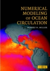 Numerical Modeling Of Ocean Circulation