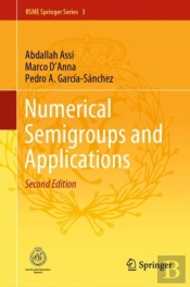 Numerical Semigroups And Applications