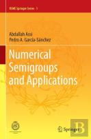 Numerical Semigroups And Applications
