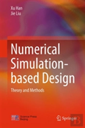 Numerical Simulation-Based Design