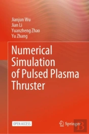 Numerical Simulation Of Pulsed Plasma Thruster
