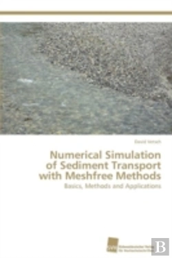Bertrand.pt - Numerical Simulation  Of Sediment Transport With Meshfree Methods