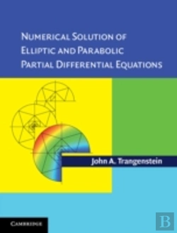 Bertrand.pt - Numerical Solution Of Elliptic And Parabolic Partial Differential Equations