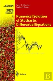 Numerical Solution Of Stochastic Differential Equations
