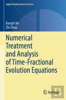 Numerical Treatment And Analysis Of Time-Fractional Evolution Equations