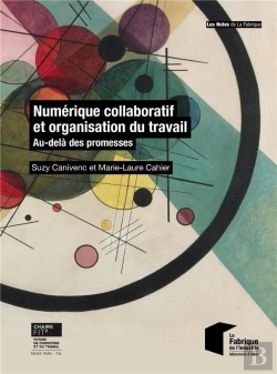 Bertrand.pt - Numérique Collaboratif Et Organisation Du Travail : Au-Delà Des Promesses