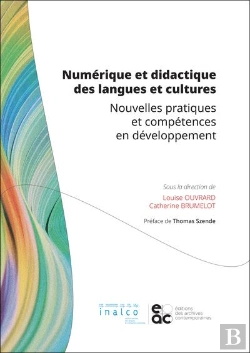 Bertrand.pt - Numerique Et Didactique Des Langues Et Cultures - Nouvelles Pratiques Et Competences En Developpemen