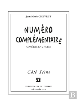 Bertrand.pt - Numéro Complémentaire : Comédie En Deux Actes