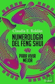 Numerología Del Feng Shui Para Vivir Mejor