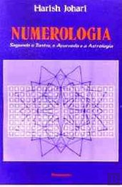 Bertrand.pt - Numerologia Segundo o Tantra, o Ayurveda e a Astrologia