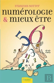 Numerologie Et Mieux Etre