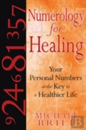 Numerology For Healing