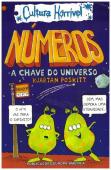 Números - A Chave do Universo