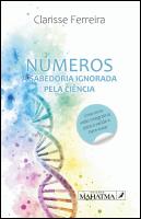 Números, a Sabedoria Ignorada pela Ciência