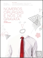 Números, Cirurgias e Nós de Gravata