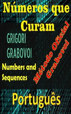 Bertrand.pt - Números Que Curam O Método Oficial De Gregori Grabovoi