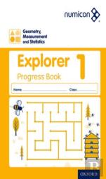 Numicon: Geometry, Measurement And Statistics 1 Explorer Progress Book